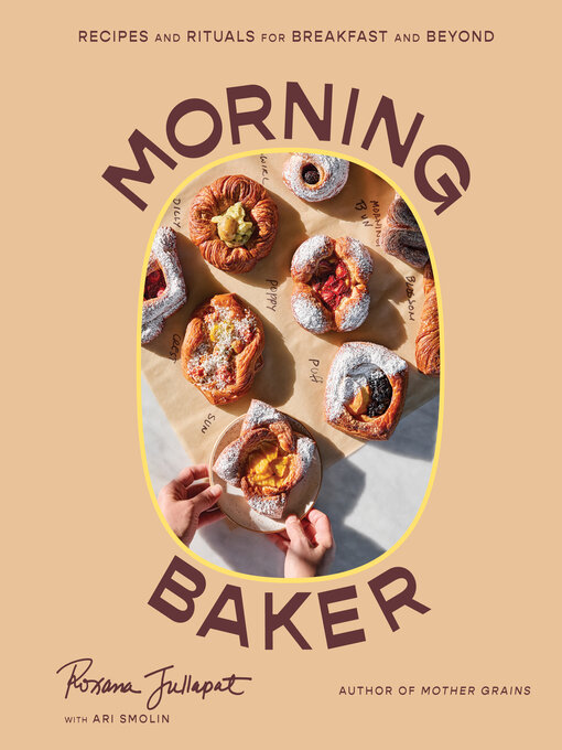 Title details for Morning Baker by Roxana Jullapat - Wait list